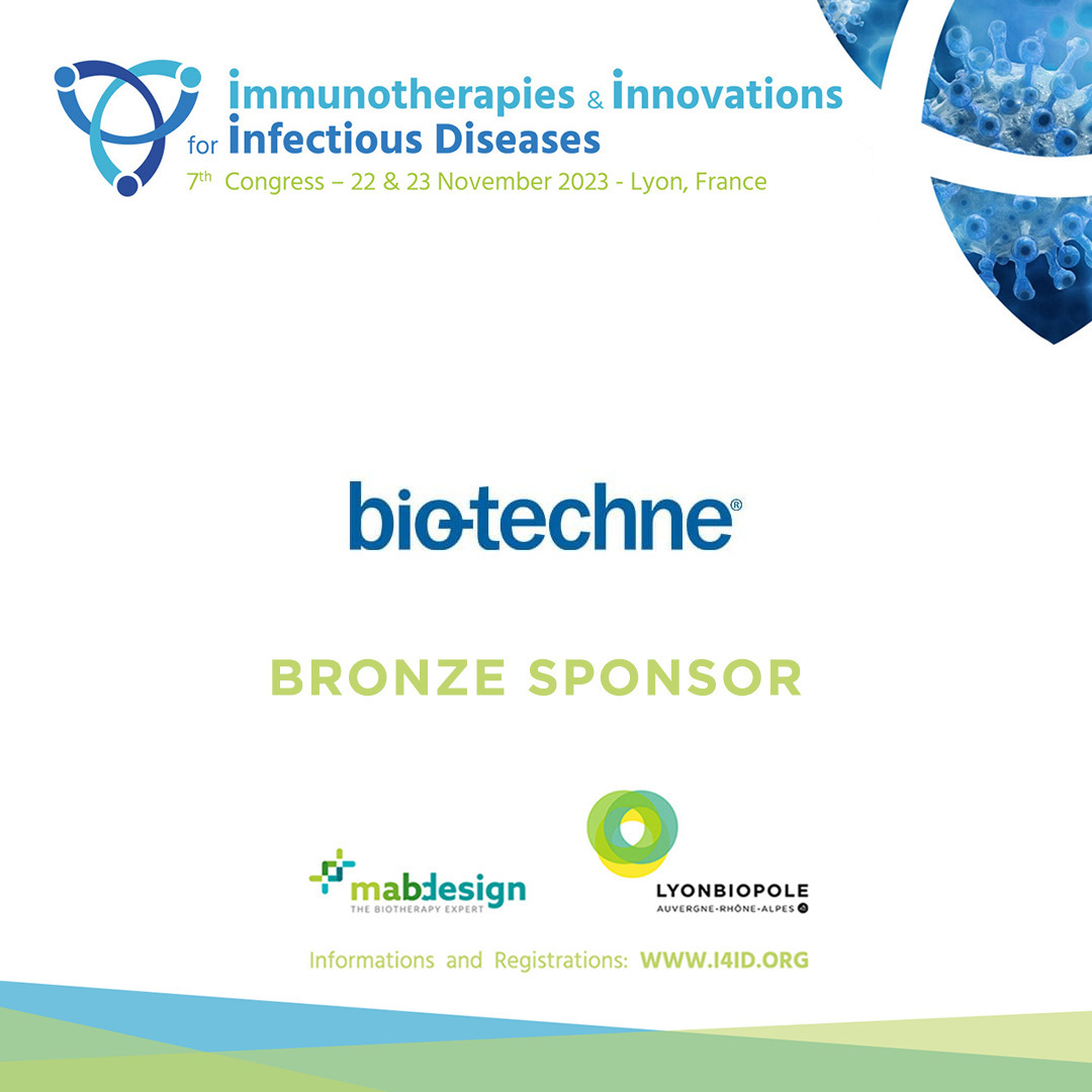 [#I4ID2023] 📢 Meet &amp; Connect with our Bronze sponsor <a href="/biotechne/">Bio-Techne</a> at the 7th edition of the #Immunotherapies &amp; Innovations for #InfectiousDiseases Congress by <a href="/Lyonbiopole/">Lyonbiopôle Auvergne-Rhône-Alpes</a> &amp; <a href="/MabDesign_fr/">MabDesign</a>. Thank you for your support! 

🗓 Nov. 22-23
📍 Lyon
➡ swll.to/Qb3sC