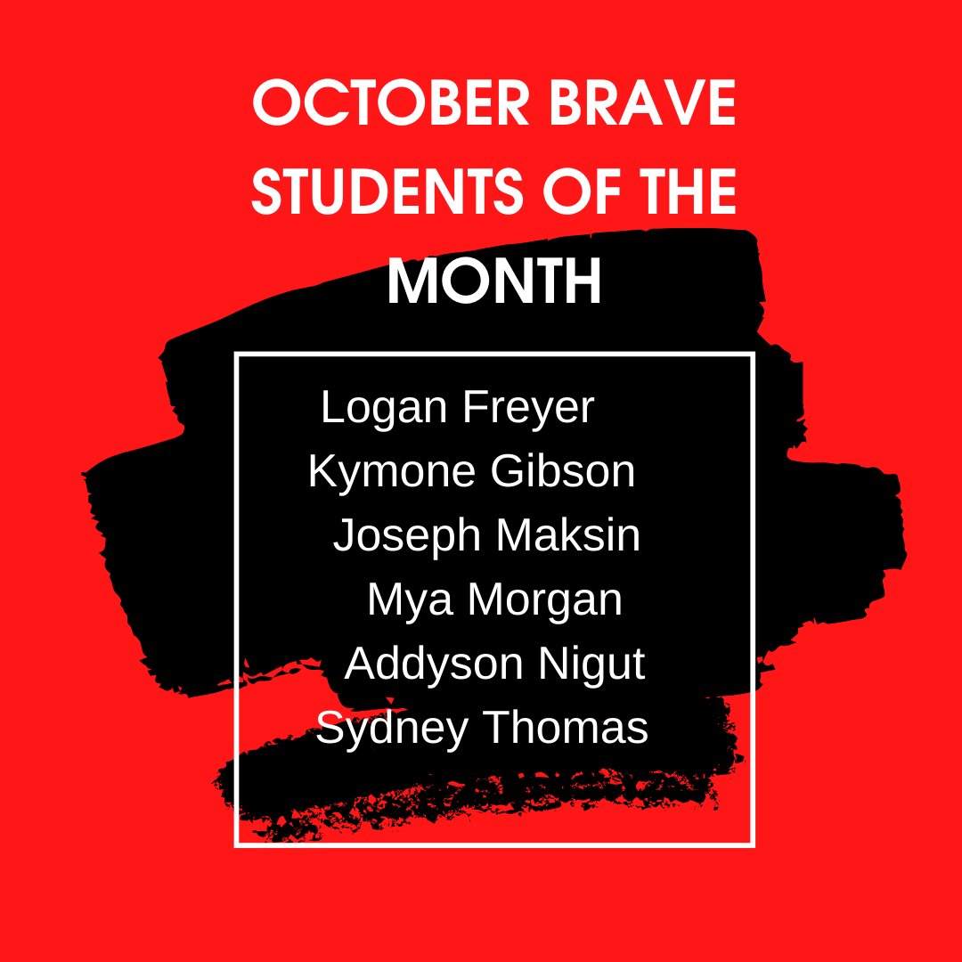 Congrats to our October BRAVE Students of the Month!  #PBIS #WorkHard #SchoolMatters #LetsGo #Celebrate #WeAppreciateYou
