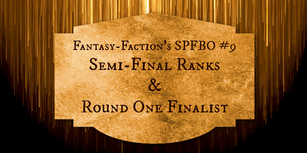 Shafts of golden light drip down into the darkness below. In front of them is a golden burnished plaque with the words: Fantasy-Faction's SPFBO #9 Semi-Final Ranks & Round One Finalist.