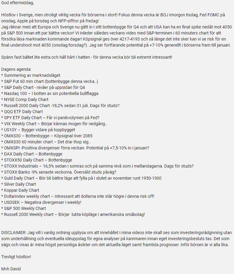 Veckans video är här!

▶️youtu.be/Ez8TInSUqgw

Höstlov i Sverige, men otroligt viktig vecka för börserna i stort! Fokus denna vecka är BOJ imorgon tisdag, Fed FOMC på onsdag, Apple på torsdag och NFP-siffror på fredag!

Jag räknar med att Europa och Sverige nu gått in i sitt