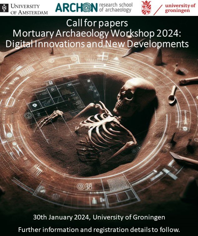 Call for papers! Mortuary Workshop 30th Jan 2024 <a href="/univgroningen/">University of Groningen</a>, including keynote speakers <a href="/sdhaddow/">Scott D. Haddow</a> and @HLMickleburgh. Abstracts due 13 December.  archonline.nl/january-2024/m…