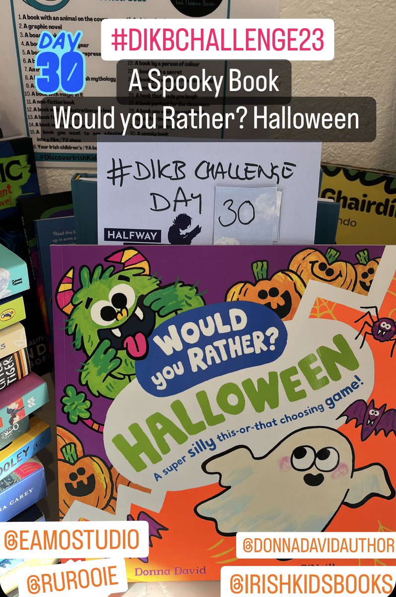 Day 30 (back on track 😀) #DIKBChallenge23: A Spooky Book: Would You Rather - Halloween by @DonnaMDavid & @eamostudio - a funny interactive book! #DiscoverIrishKidsBooks