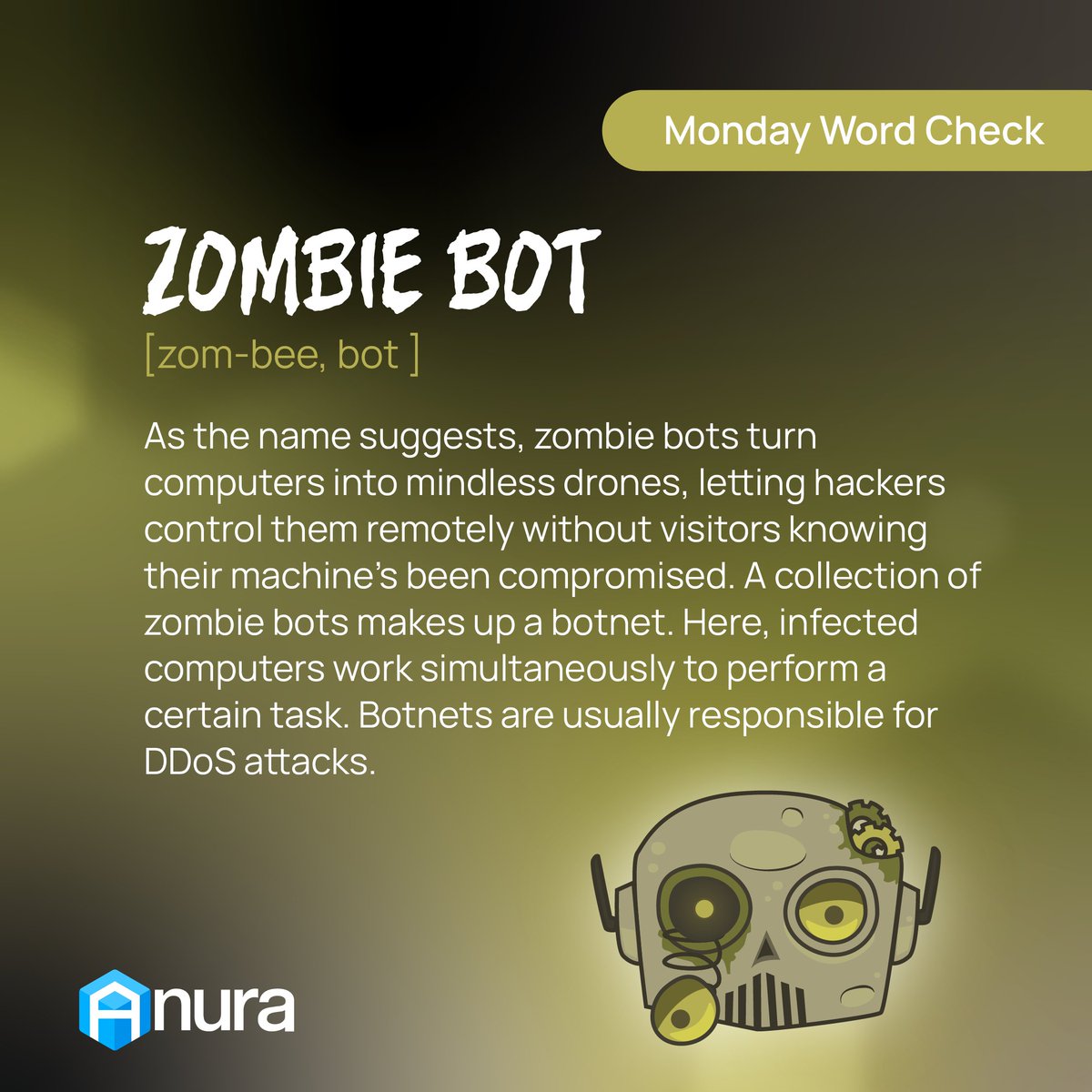 🧟‍♂️Word Check🧟‍♀️ Beware of zombie bots this Halloween! They're not your typical zombies, but they can be just as scary, turning your computer into a hacker's puppet! Stay safe this Halloween and leave the scares for Halloween night! 🎃 #MondayWordCheck #ZombieBots #HalloweenScares