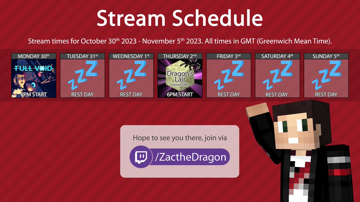 ZactheDragonMC's tweet photo. 📅Stream Schedule

I fell in LOVE with 'Full Void' last week and excited to continue the story tonight! Thanks to @OutoftheBit for providing a key!

Then boring OLD Minecraft on Thursday!

See you there! #Ad https://t.co/oiiC3WEEin
