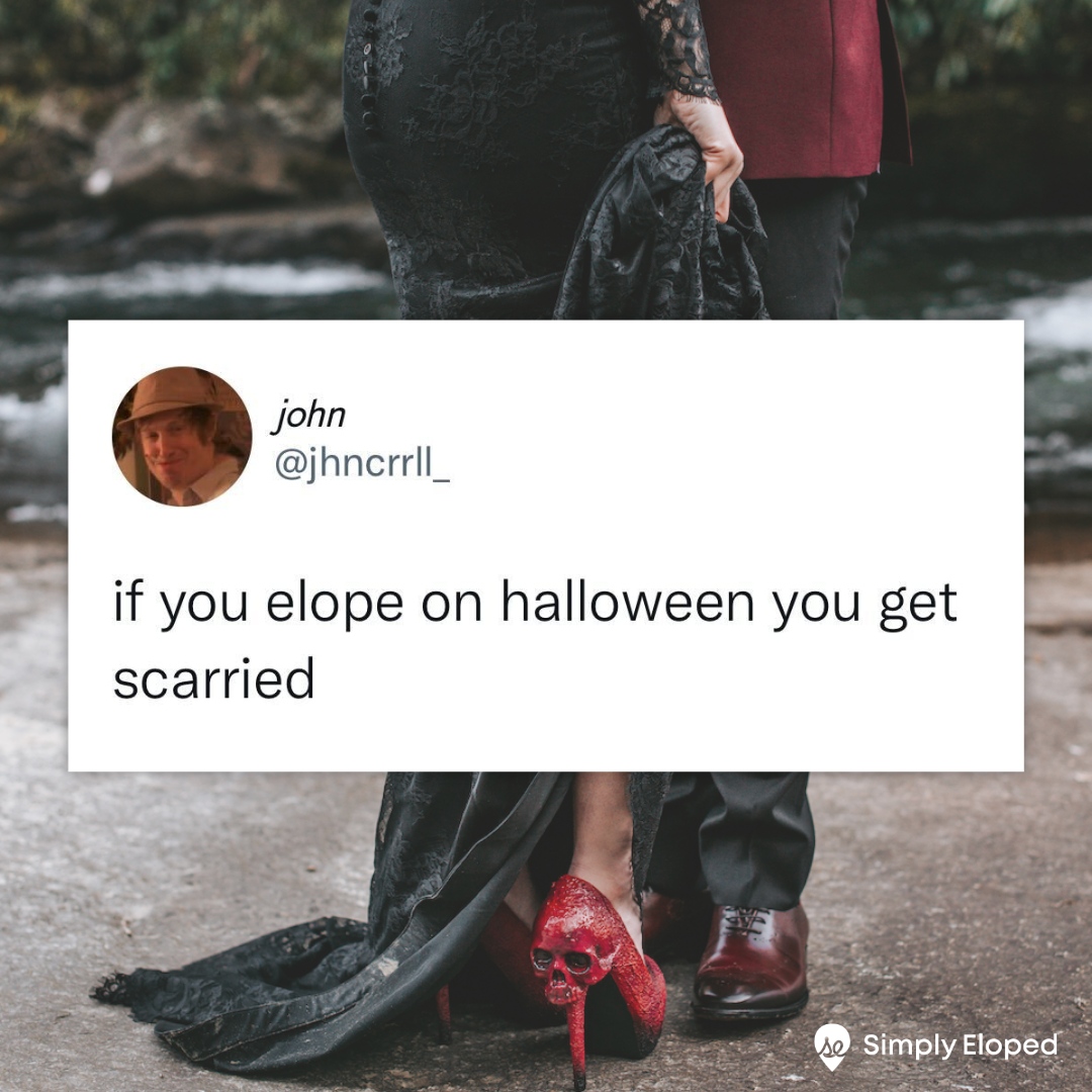 Who is getting scarried tomorrow? 🎃🧛🏻💀 /// original: jhncrrll_

-----
#simplyeloped #elopementwedding #elopementlove #eloped #elopementweddings #elopementinspiration #elope #love #relationship #elopement #wedding #weddingplanning #microwedding #intimatewedding #smallwedding