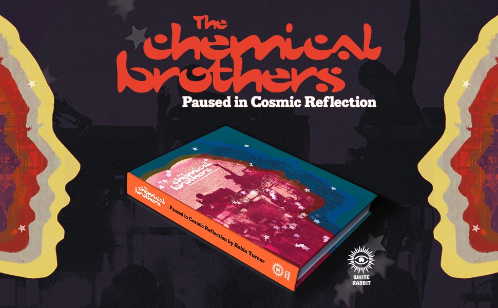 ChemBros's tweet image. &apos;Paused In Cosmic Reflection&quot;, the new book from @chembros and @robinturner is one of @Waterstones&apos; Best Books of 2023&quot;!  Order now at: waterstones.com/blog/the-best-… #chemicalbrotherslive #thechemicalbrothers #PausedInCosmicReflection #BestOfWaterstones #books