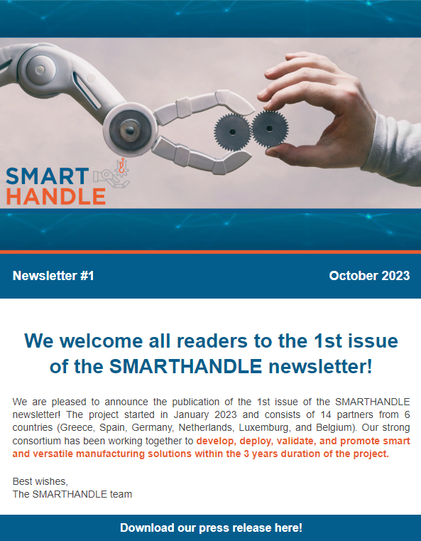 SmarthandleEU's tweet photo. Welcome to the 1st issue of #SMARTHANDLE #newsletter!
Read more on the project's exciting news here ➡ https://t.co/pjuvHCxLwr
Stay tuned and subscribe to SMARTHANDLE's newsletter here ➡ https://t.co/vG6C2hDCJN
#robotics #manufacturing #AI #industry #horizoneurope https://t.co/TzGkAfDOAD
