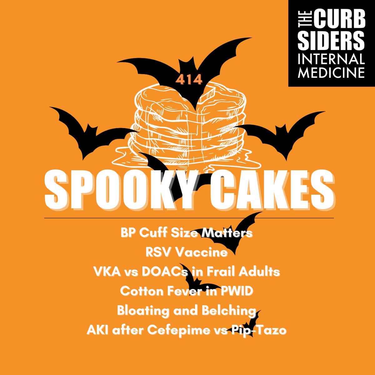 New!! 👻 #414 Spooky Cakes: VKA vs DOACs in Frail Adults, RSV #Vaccine, Cuff Size Matters, Bloating & Belching, AKI & Pip-Tazo thecurbsiders.com/curbsiders-pod… Featuring @PaulNWilliamz @rbganatra @doctorwatto