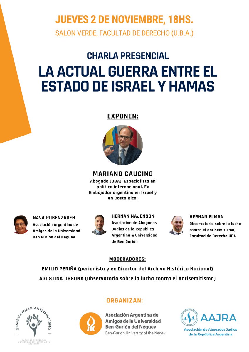 🇮🇱 "La actual guerra entre el Estado de Israel y Hamas"
🗓️ 2/11, 18hs
🏛️ Salón Verde, <a href="/DerechoUBA/">Facultad de Derecho</a> 
🗣️ <a href="/CaucinoMariano/">Mariano Caucino</a>, <a href="/hernan_najenson/">Hernan Najenson</a>, <a href="/Hernanelman/">Hernan Elman</a> y Naba Rubenzadeh
👉Moderan: <a href="/emilioperina/">Emilio Perina</a> y <a href="/AgustinaOssona/">Agustina Ossona</a> 
🔗 Inscripción: acortar.link/AAJRA