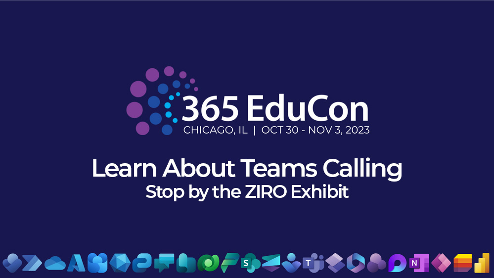 ZIROhassle's tweet photo. Exciting news! ZIRO is thrilled to be part of #365EduCon in Chicago! 🌟 Join us at this Microsoft 365 event and tap our insights and expertise in Microsoft Teams Calling. Visit our booth on the exhibit floor to learn more. #Microsoft365 #MicrosoftTeams #TeamsCalling https://t.co/9q81Xq1OtA