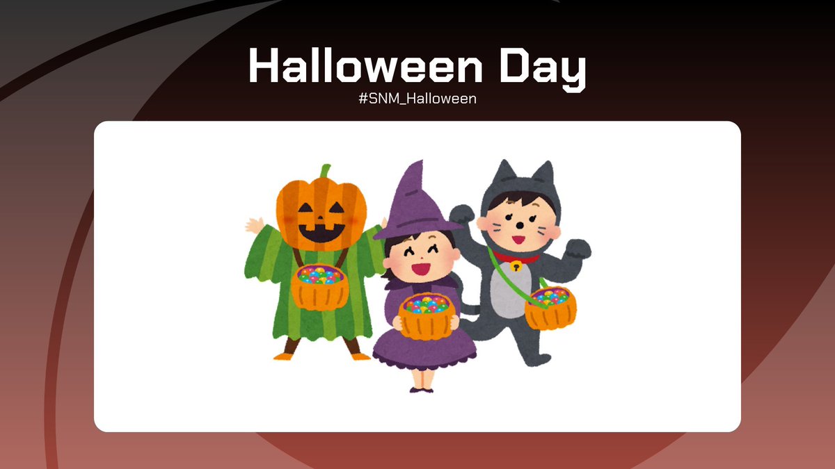 sanami_report's tweet photo. [ #SNM_Halloween ] #SNM_Event #SNM_Report 

Trick or Treat!? ส่งขนมมาซะดี ๆ !!

รายละเอียด https://t.co/IYF2vpgXgR https://t.co/tkeqVwrwBL