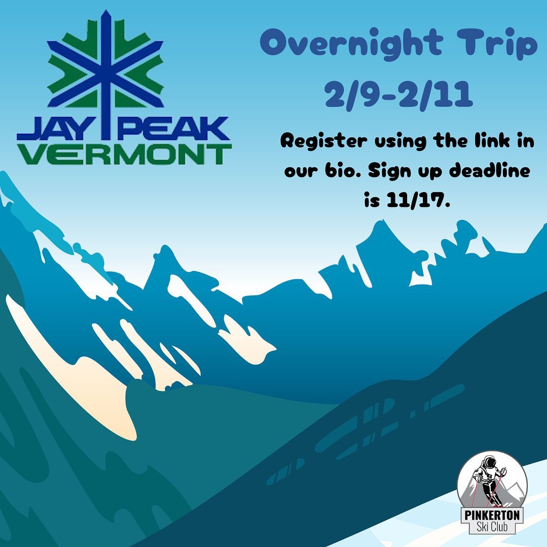 Jay Peak Sign ups are live!  Use the link in our bio for more information!

#paskiclub #TogetherWeArePinkerton