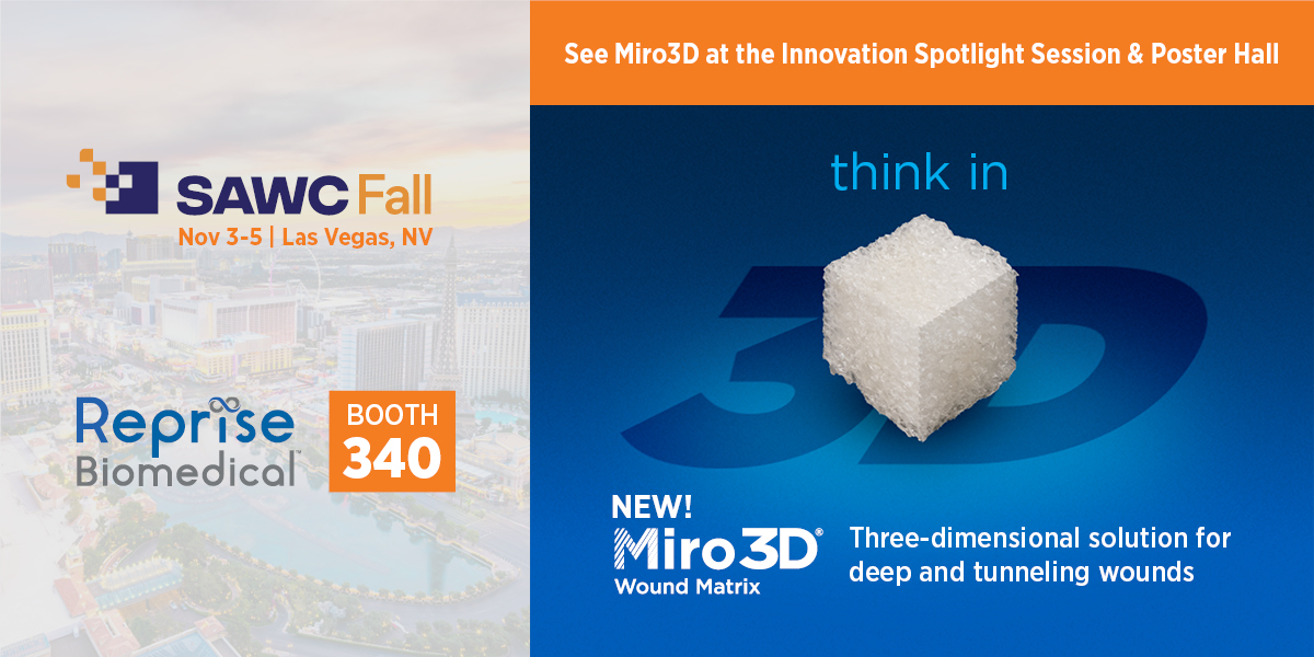 RepriseBio's tweet photo. Visit us at booth 340 at the Symposium on Advanced Wound Care (SAWC) this weekend. Learn more about Miro3D Wound Matrix at the Innovation Spotlight Session and Poster Hall. Think in 3D for the treatment of deep and tunneling wounds.
More info: https://t.co/44SrRvXce5
#SAWCFall https://t.co/3X0zGuSasf