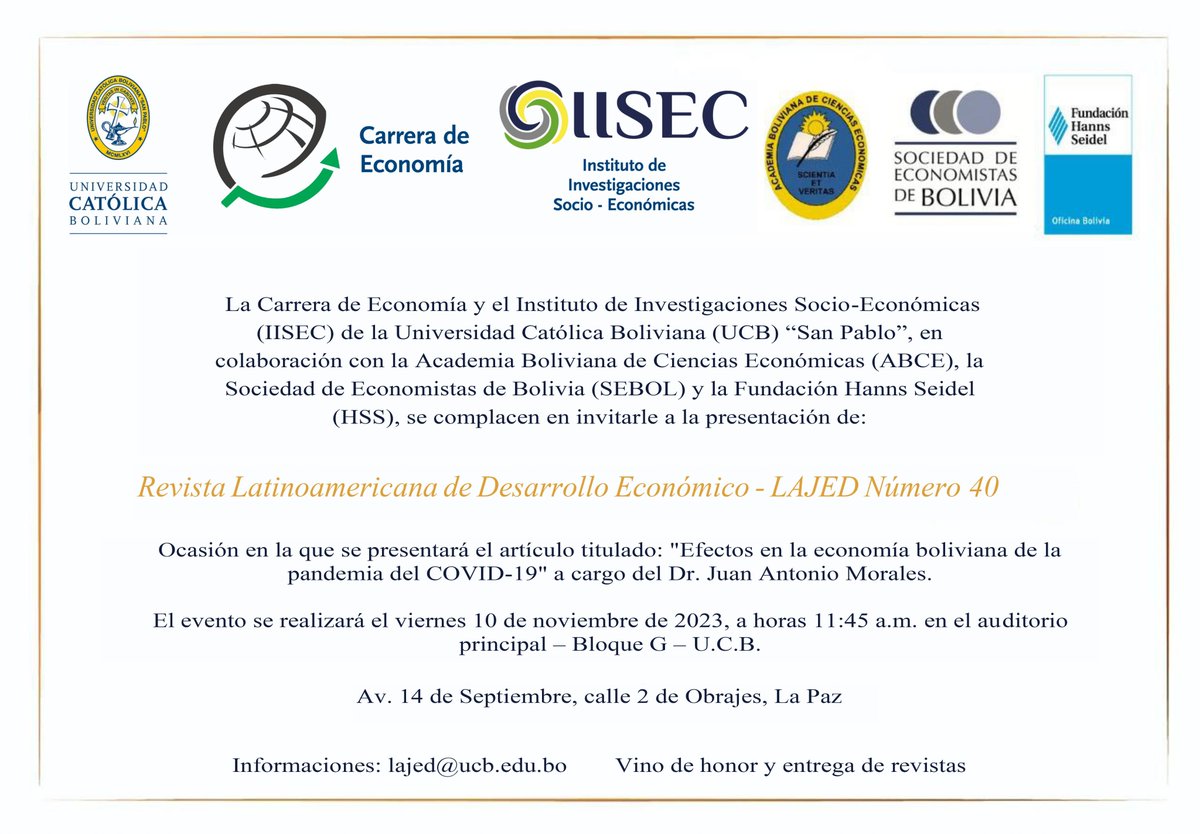 iisec_ucb's tweet photo. En el marco de la Conferencia Boliviana de Desarrollo Económico 2023, tenemos el honor de anunciar la presentación de la edición número 40 de la revista LAJED. En este evento celebramos los 20 años de labor editorial que ha marcado el rumbo de LAJED.
#IISEC #UCB #LAJED #Economía https://t.co/6Y34BU2d4s