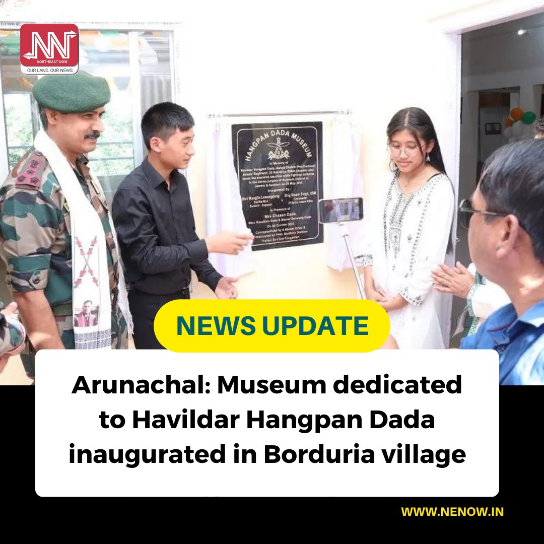 NENowNews's tweet photo. Hangpan Dada was a brave soldier of the Indian Army who made supreme sacrifice while serving his motherland at Kupwara District in Jammu & Kashmir.
#Museam #hangpandadamemorial #IndianArmySoldier https://t.co/b0nKN1I00C