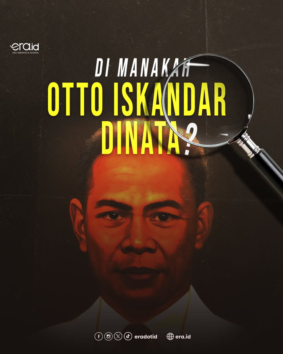 eradotid's tweet photo. [INDONESIA BERDARAH: HILANGNYA OTTO ISKANDAR DINATA]

ERAmania, adakah jalan di kota kalian yang bernama Otto Iskandardinata? Pahlawan yang namanya terkenal ini banyak sekali jasanya.

Namun, hingga kini, ia hilang... Bahkan, jasadnya pun tidak ada...

🧵 https://t.co/dvTO6pjkQ0