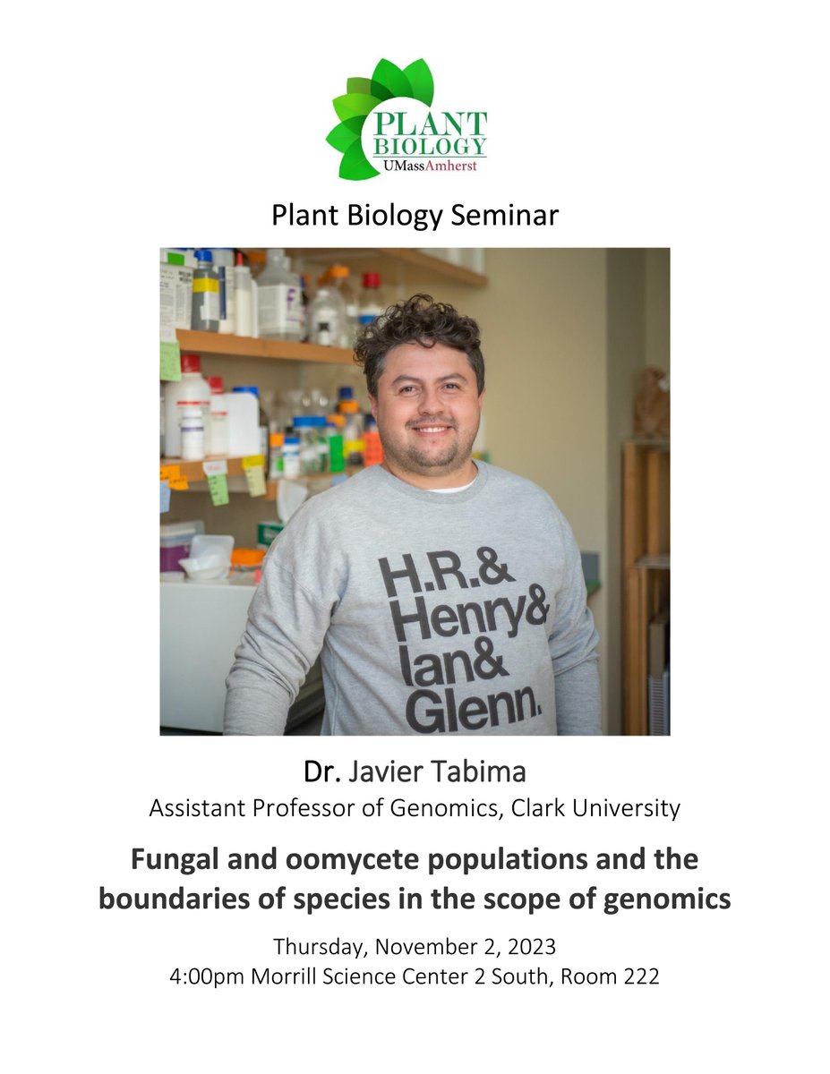 UMass Plant Biology (@umass_plantbio) on Twitter photo Javier Tabima <a href="/Tabima/">Javier Felipe Tabima</a> is this week's Plant Biology Seminar Speaker! Please join us in person for "Fungal and oomycete populations and the boundaries of species in the scope of genomics" on Thursday, November 2 at 4pm in Morrill 222. Javier Tabima <a href="/Tabima/">Javier Felipe Tabima</a> is this week's Plant Biology Seminar Speaker! Please join us in person for "Fungal and oomycete populations and the boundaries of species in the scope of genomics" on Thursday, November 2 at 4pm in Morrill 222.