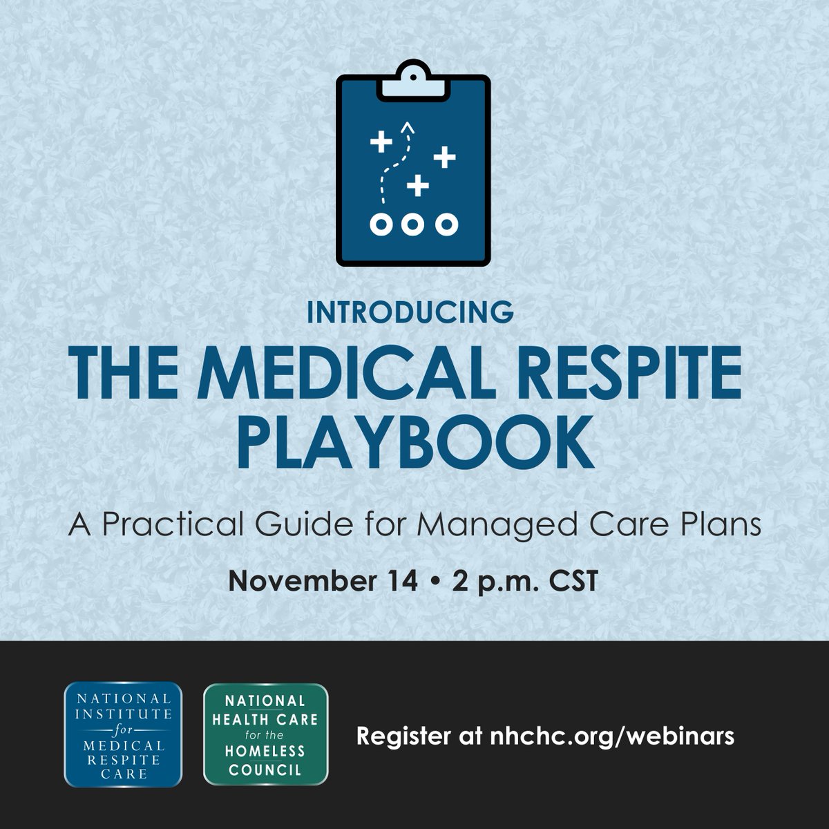 Please join us Nov. 14 at 2 p.m. CST to officially launch the #MedicalRespite Playbook and explore this new resource together! Register here: us06web.zoom.us/webinar/regist…