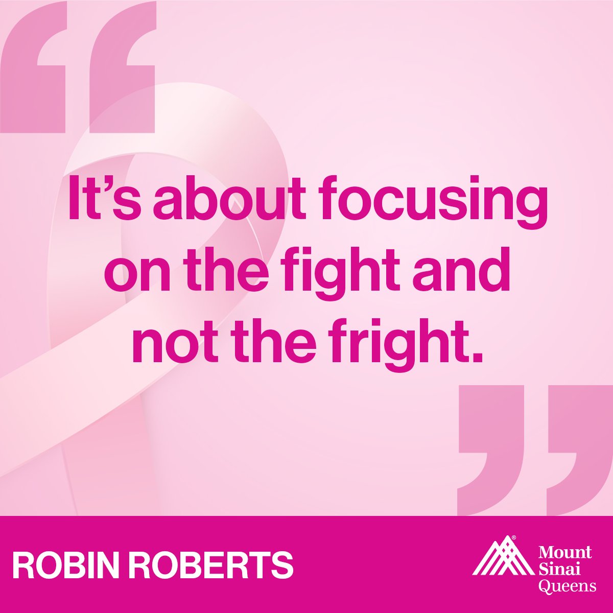 #MotivationMonday In honor of #BreastCancerAwareness Month, here are some inspirational words from Robin Roberts. To schedule a mammogram, please call Mount Sinai Queens Imaging at 718-808-7500. bit.ly/3sSNwym