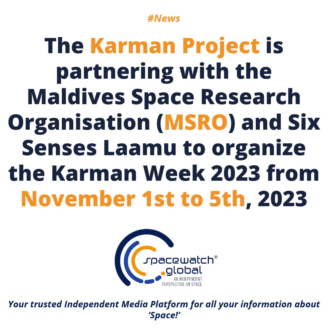SpaceWatchGL's tweet photo. Karman Project and MSRO to Host Karman Week 2023 in Maldives
https://t.co/RJENeXIlfq
#HannahAshford #KarmanWeek2023 #LawrenceMenz #MadinMaseeh #MSRO #TheKarmanProject @HannahAshford9 @KarmanProject @Msromv
@sixsenses https://t.co/sHBivycLzx