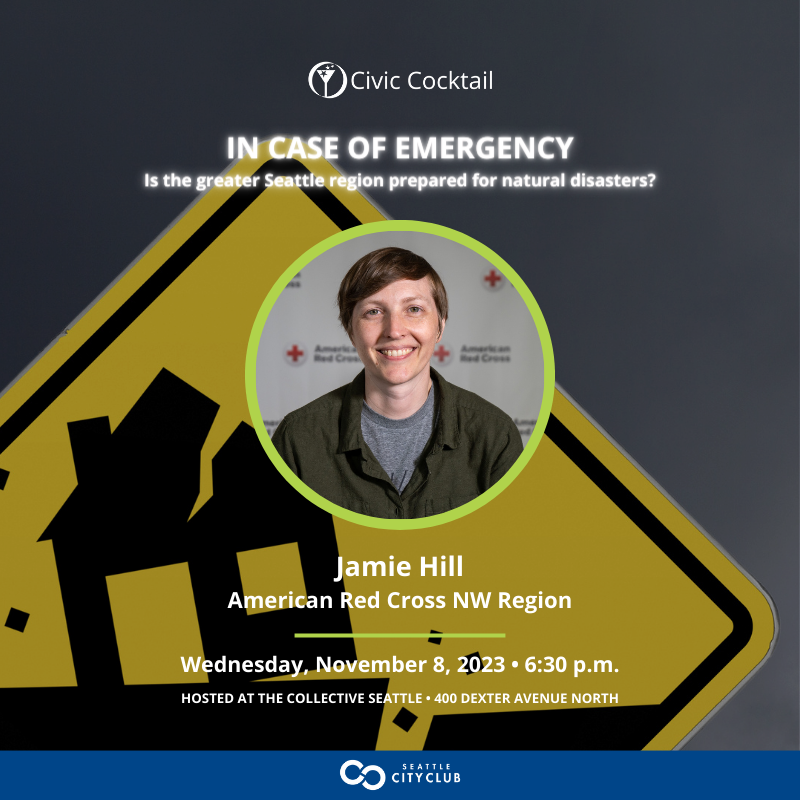SeattleCityClub's tweet photo. We look forward to welcoming @RedCrossNW's Jamie Hill to our upcoming #CivicCocktail program on Disaster Preparedness. Jamie leads the King County chapter on all aspects of preparedness, response, and recovery.
RSVP: https://t.co/qm9BXGWx2w
#SeattleEvent https://t.co/0kWaHibvTJ