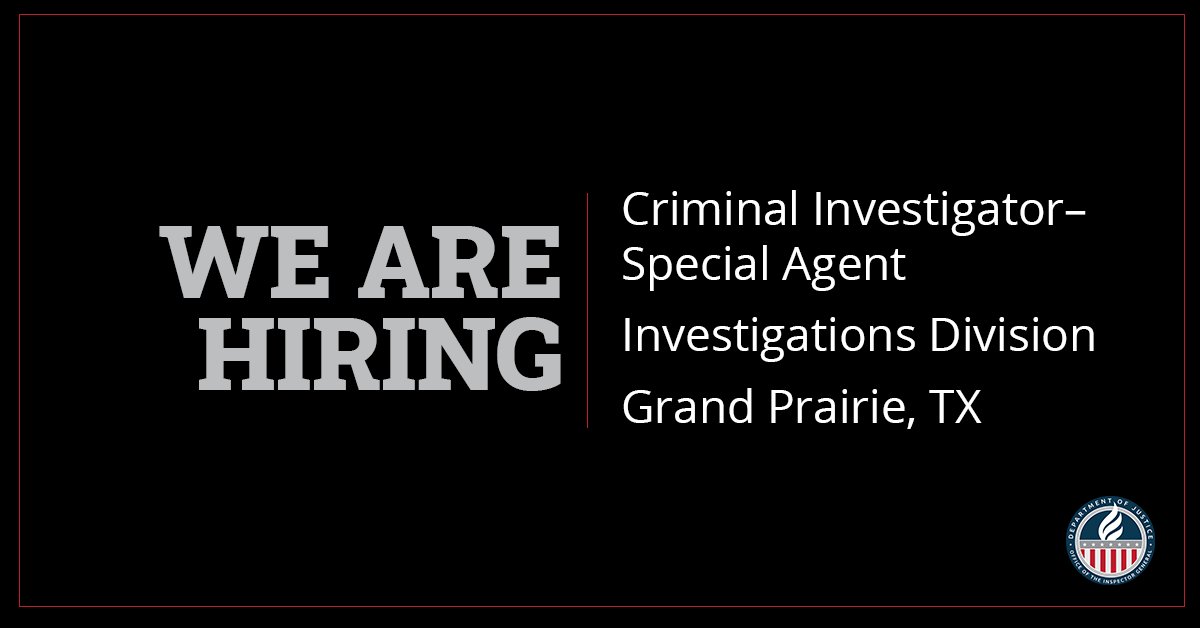 We are hiring a GS13 Special Agent in Grand Prairie, TX. Join one of the best places to work in DOJ! Investigate allegations of criminal violations and misconduct relating to DOJ operations, employees, grantees, and contractors. Apply by 11/13 @USAJOBS: usajobs.gov/job/757666000