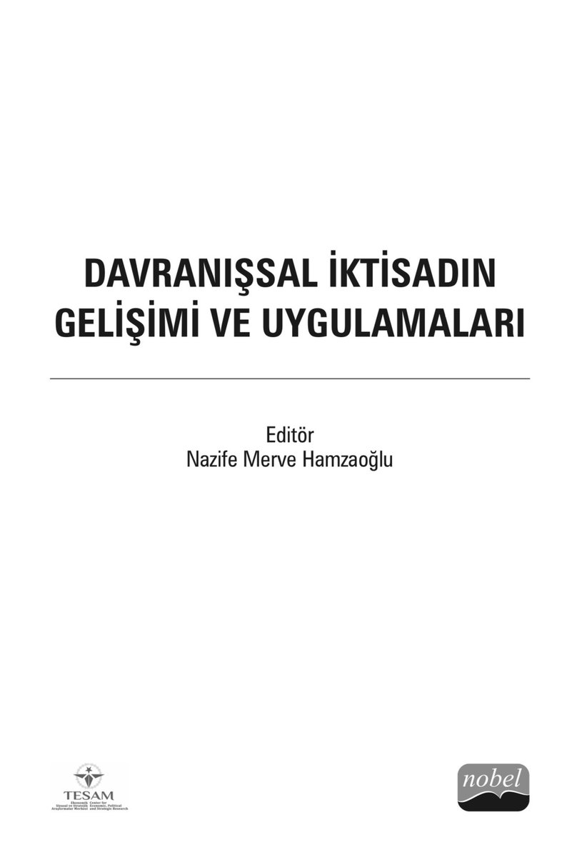 fcemdogan's tweet image. NOBEL yayınevi tarafından yayınlanan; editörlüğünü @hamzaoglu_merve yaptığı benim de “Mutluluk Ekonomisi” bölümüyle yer aldığım “Davranışsal İktisadın Gelişimi ve Uygulamaları” kitabımız çok yakında tüm seçkin kitabevlerinde yer alacaktır📚

#BehavioralEconomics
#HappinessEconomy