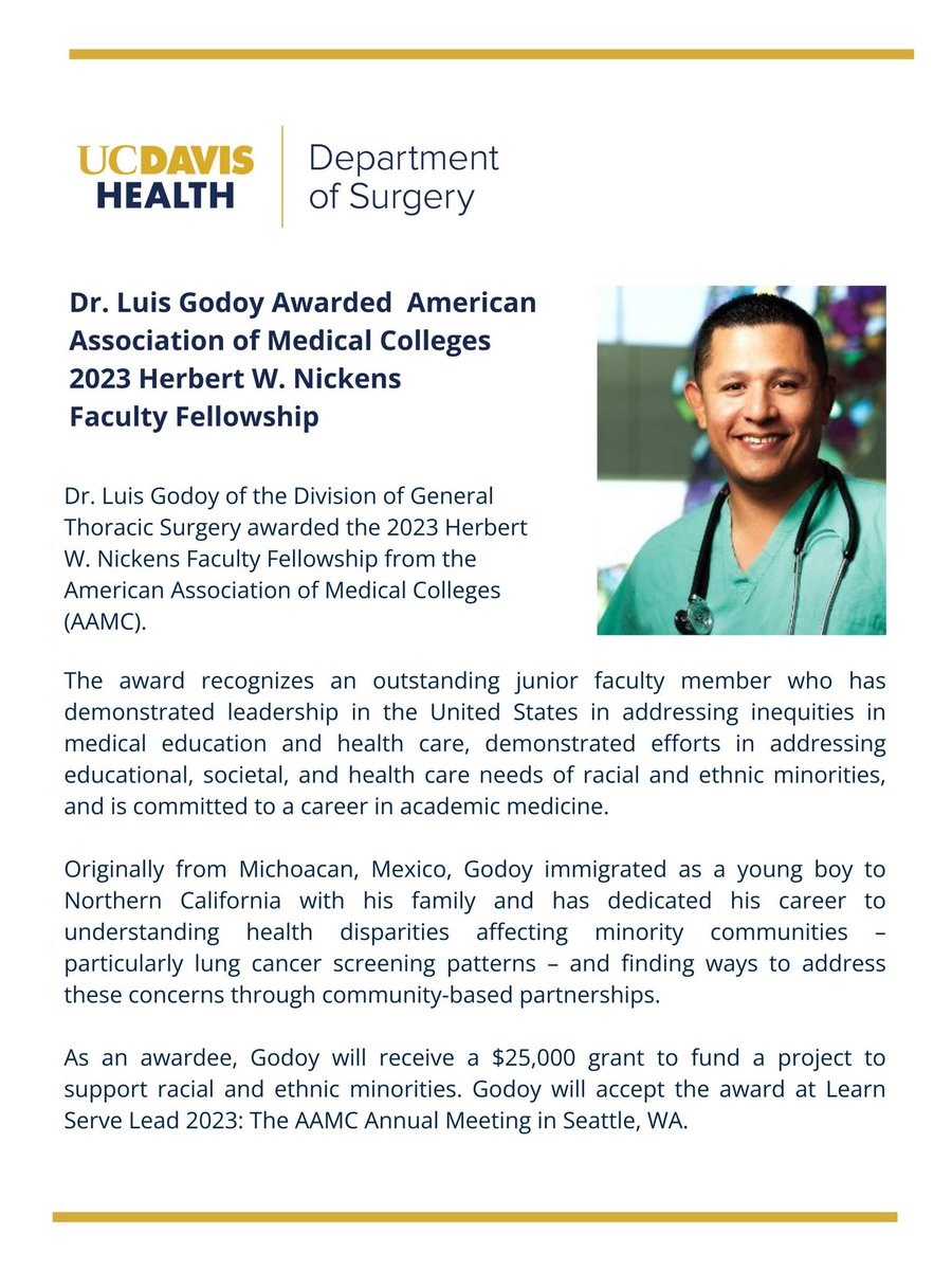 Congrats to @UCDavisSurgery Division of General Thoracic #Surgery faculty @LuisAGodoyMD1 for winning @AAMCtoday Nickens Faculty Fellowship. To honor his efforts to date to reduce disparities in #LungCancer , this award will support his equity improvement work. Congrats! #UCDavis…