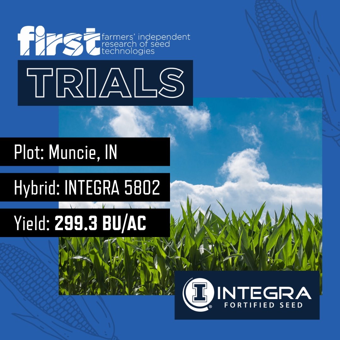 FIRST Trials #corn 🌽 - INDIANA - 🥇 #bushelUP