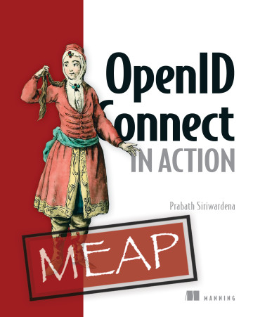 ManningBooks's tweet image. 📣Deal of the Day📣   Oct 30

HALF OFF eBook &amp;amp; 45% OFF print book! 

OpenID Connect in Action &amp;amp; selected titles are on sales: mng.bz/WrEx @prabath  

An example-driven guide to securing access to your applications with #OpenIDConnect, the #OAuth-based identity layer.