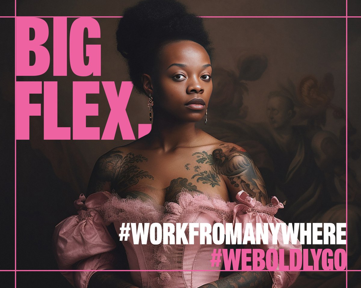 #BigFlex: We believe you should be able to do your best work from anywhere. We evolved our ‘work from anywhere’ policy with the belief that output beats input. Fridays are our WFA day and we offer the opportunity to work from anywhere for a two-week period. #WeBoldlyGo