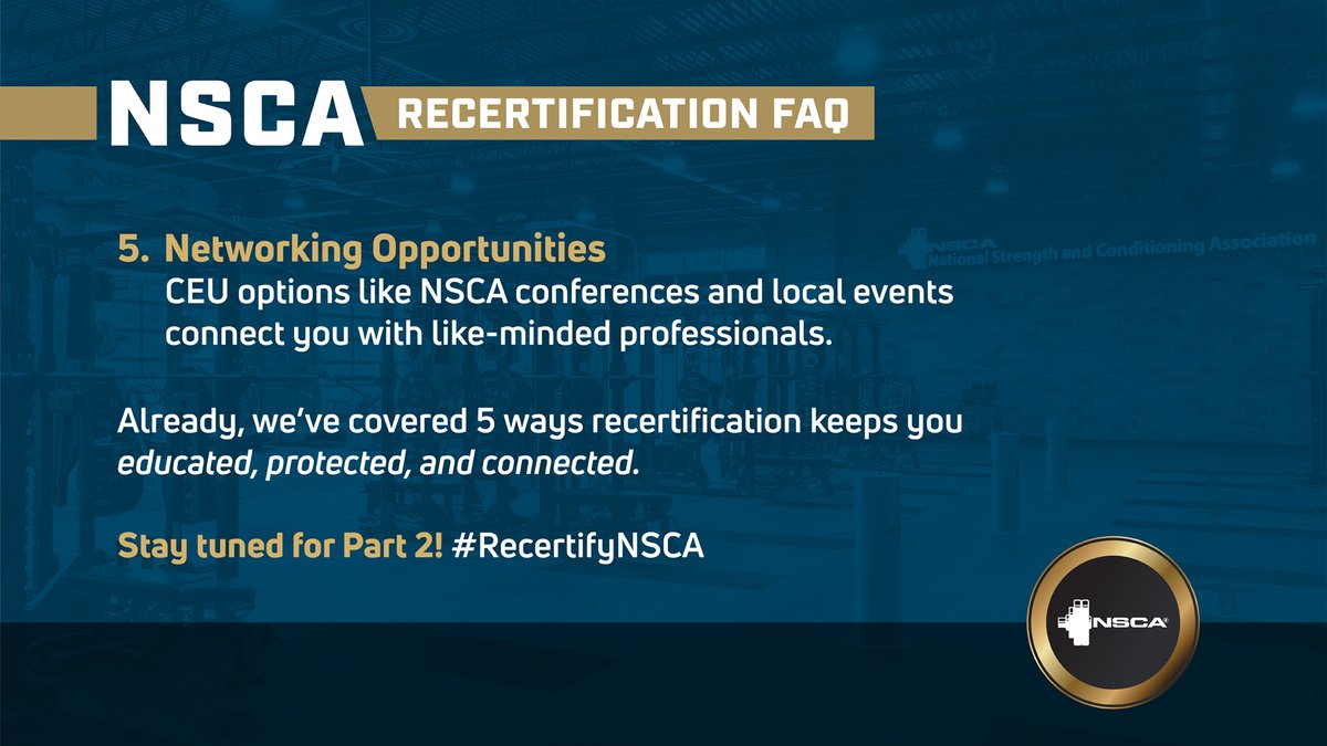 NSCA's tweet photo. See how recertification helps your relevance, credibility, trust, protection, & networking in 10 Reasons to Recertify Part 1!
Stay tuned for Part 2 coming soon and explore more with #RecertifyNSCA
Have questions about your recertification? Get answers at https://t.co/SyNzsWumZp https://t.co/Eo0eiH419d