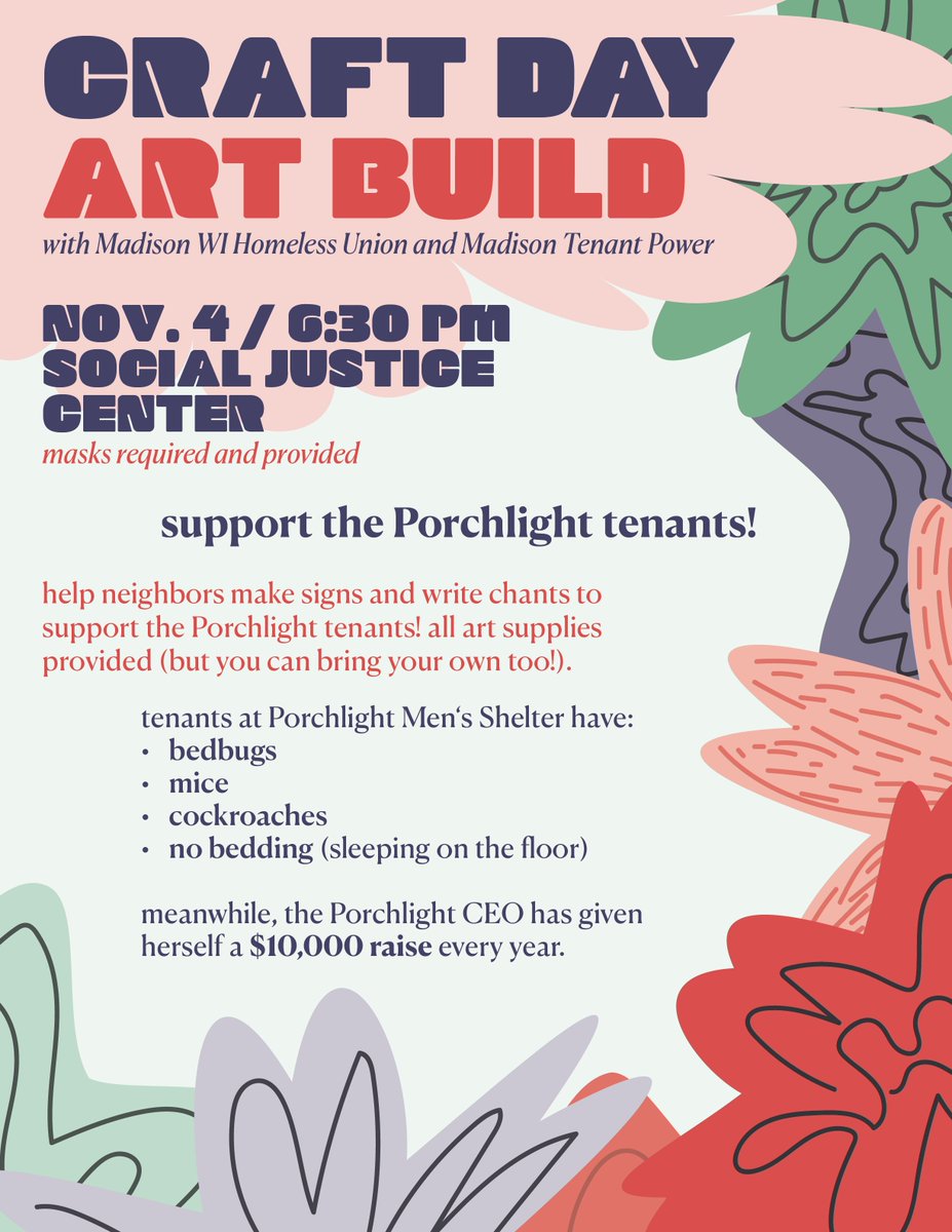 MadTenantPower's tweet image. Craft Day ! Join Madison WI Homeless Union and @MadTenantPower to help neighbors make signs and write chants to support the Porchlight tenants! Nov 4th 6:30pm - 8pm, Social Justice Center

Tenants at Porchlight Men's Shelter have bedbugs, mice, cockroaches, no bedding