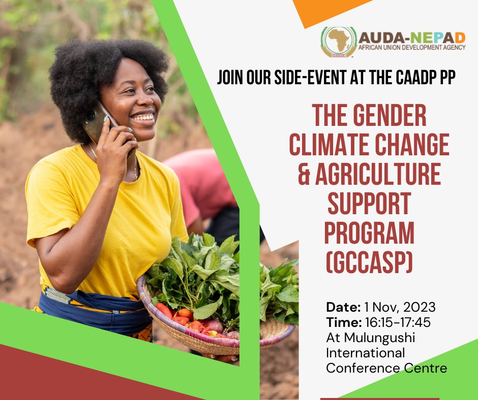 🌱Empowering women in agriculture &amp; tackling climate change! Are you at the ADFSN &amp; CAADP PP in Lusaka? Don’t miss our side-event! GCCASP is driving positive change at the intersection of gender equality &amp;  sustainable agriculture. Together, we're building a resilient future! 🌍
