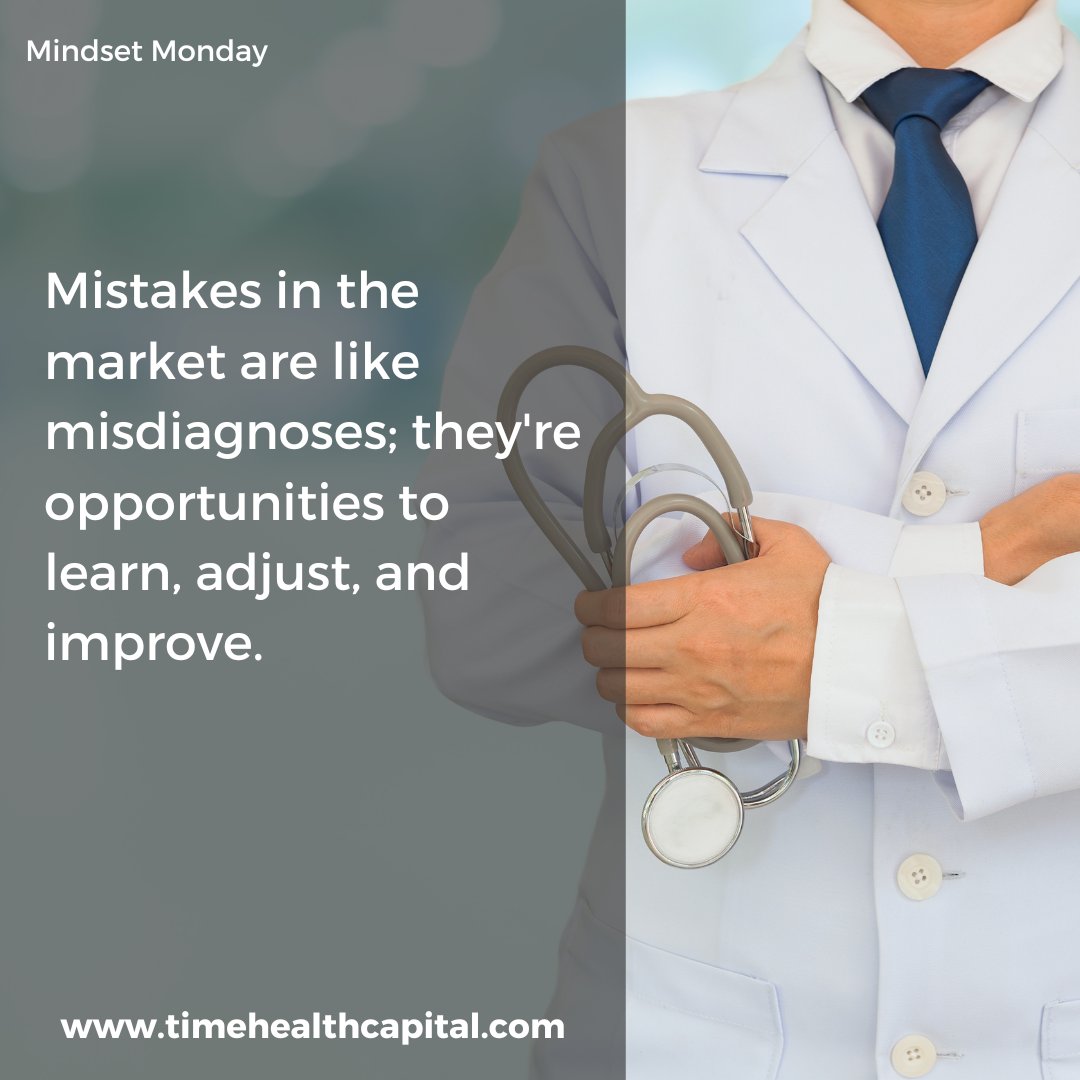 TimeHealthCap's tweet image. 🩺✨ 'Mistakes in the market are like misdiagnoses; they're opportunities to learn, adjust, and improve.' Embracing each setback as a stepping stone to greater success. 💡📈 #MindsetMondayTHC #PhysicianInvestors #GrowthMindset