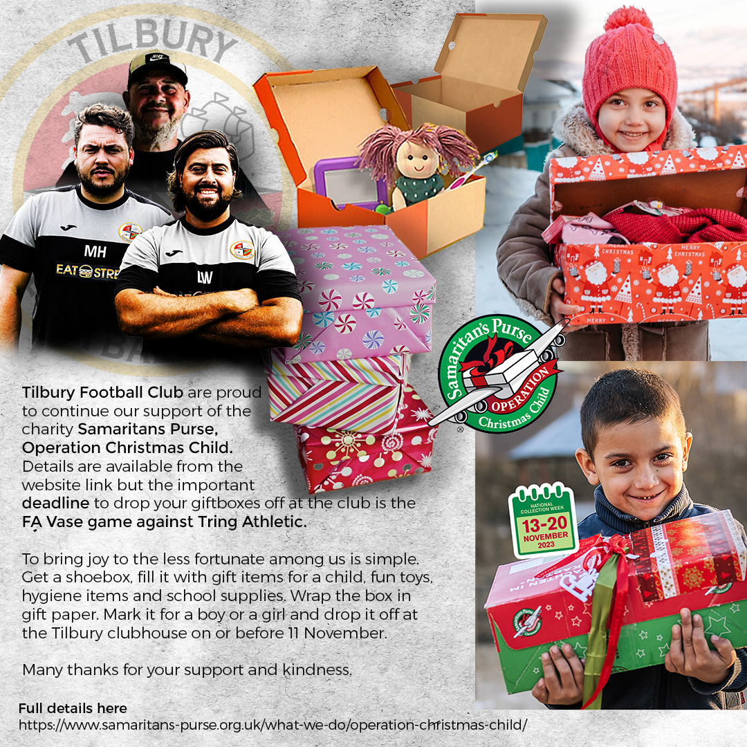 It's Tilbury's annual charity drive for Samaritans Purse Operation Christmas Child. Full details can be found here. Web details 
samaritans-purse.org.uk/what-we-do/ope…