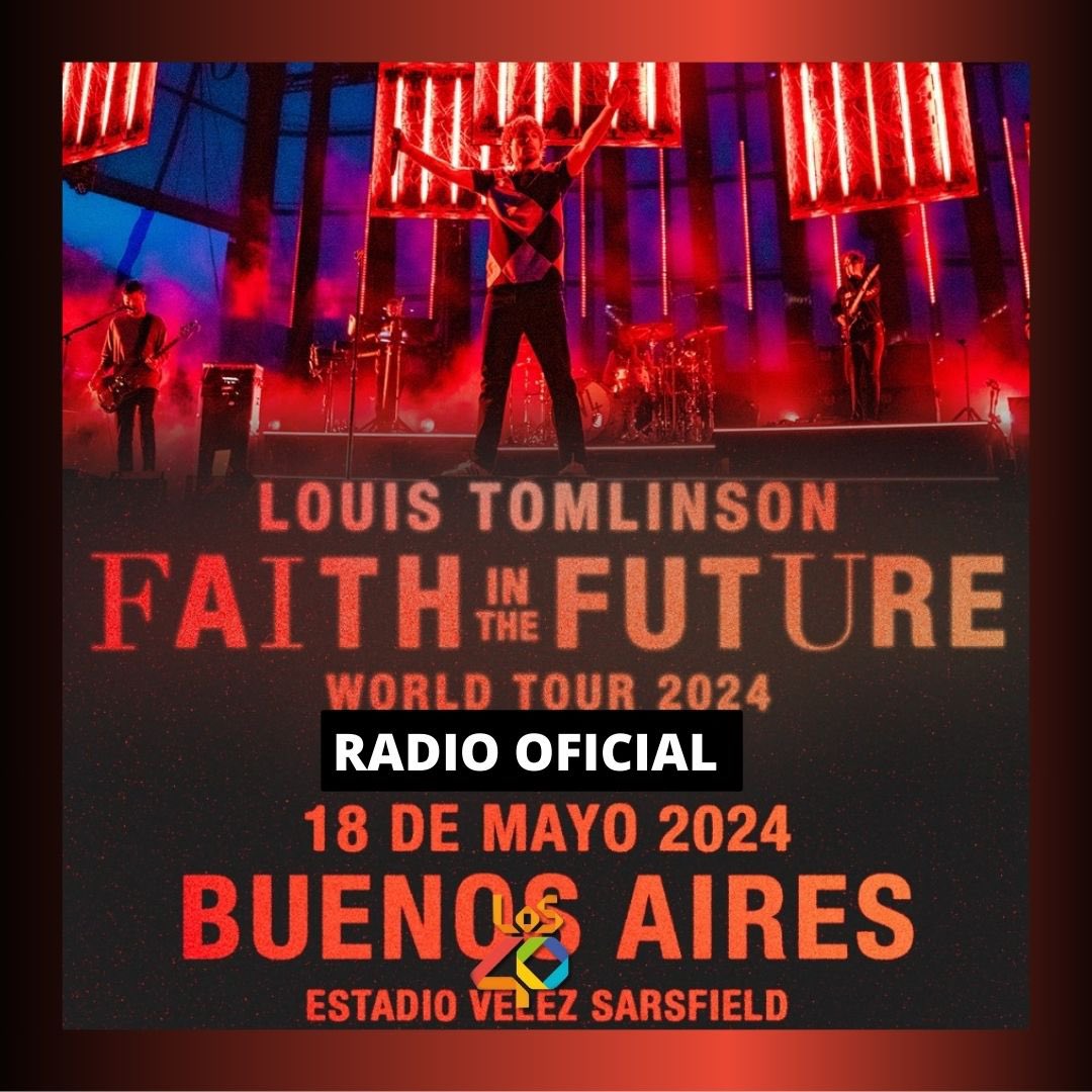 Los40ar's tweet photo. 🔥Somos RADIO OFICIAL del show de Louis Tomlinson 😎
👉 El artista de presentará con su gira ¨FAITH IN THE FUTURE WORLD TOUR" el 18 de mayo en el Estadio Vélez Sarfield y vos TE PODÉS GANAR los primeros ACCESOS 😎
Participá usando el HT #LouisTomlinsonEsDeLOS40 🔥🔥🔥 https://t.co/nEAsj0qr6P