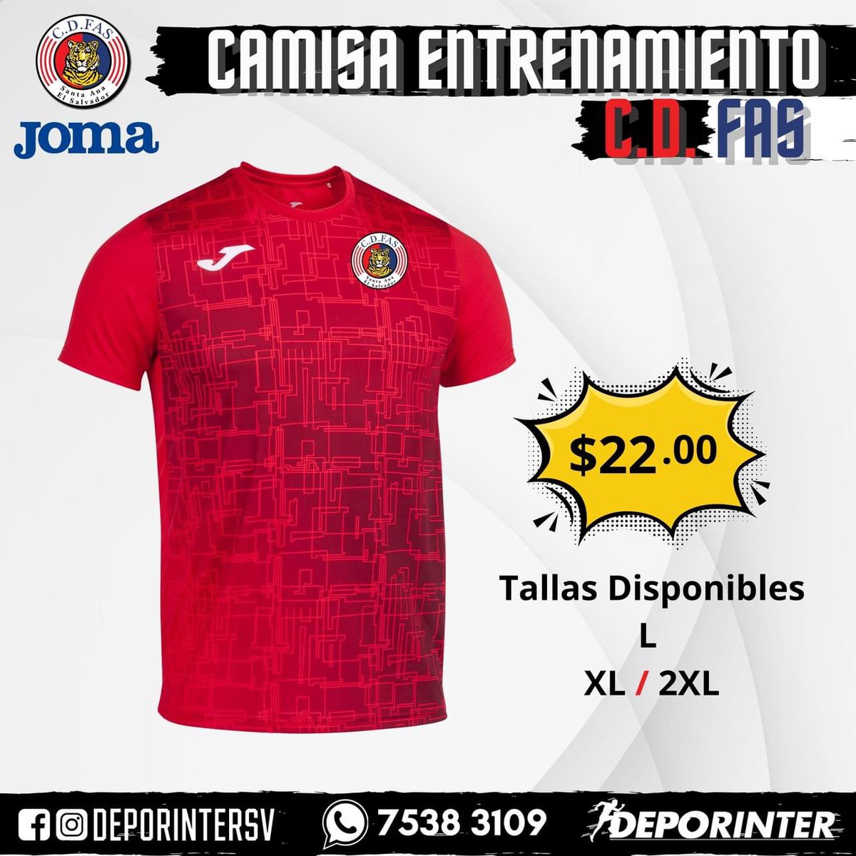 Deporinter_sv's tweet photo. 🐯🔥¡Camisas de Entrenamiento CD FAS!⚽️
💪 Las camisas de entrenamiento de CD FAS han llegado con diseños únicos que reflejan tu pasión por el fútbol!
⚠️Precio y talla varia por estilo⚠️
📱WhatsApp al 7538-3109
#PumPumFas #ElSalvador #JOMA #Deporinter #CDFAS #Futbol https://t.co/vGK3pefcsc
