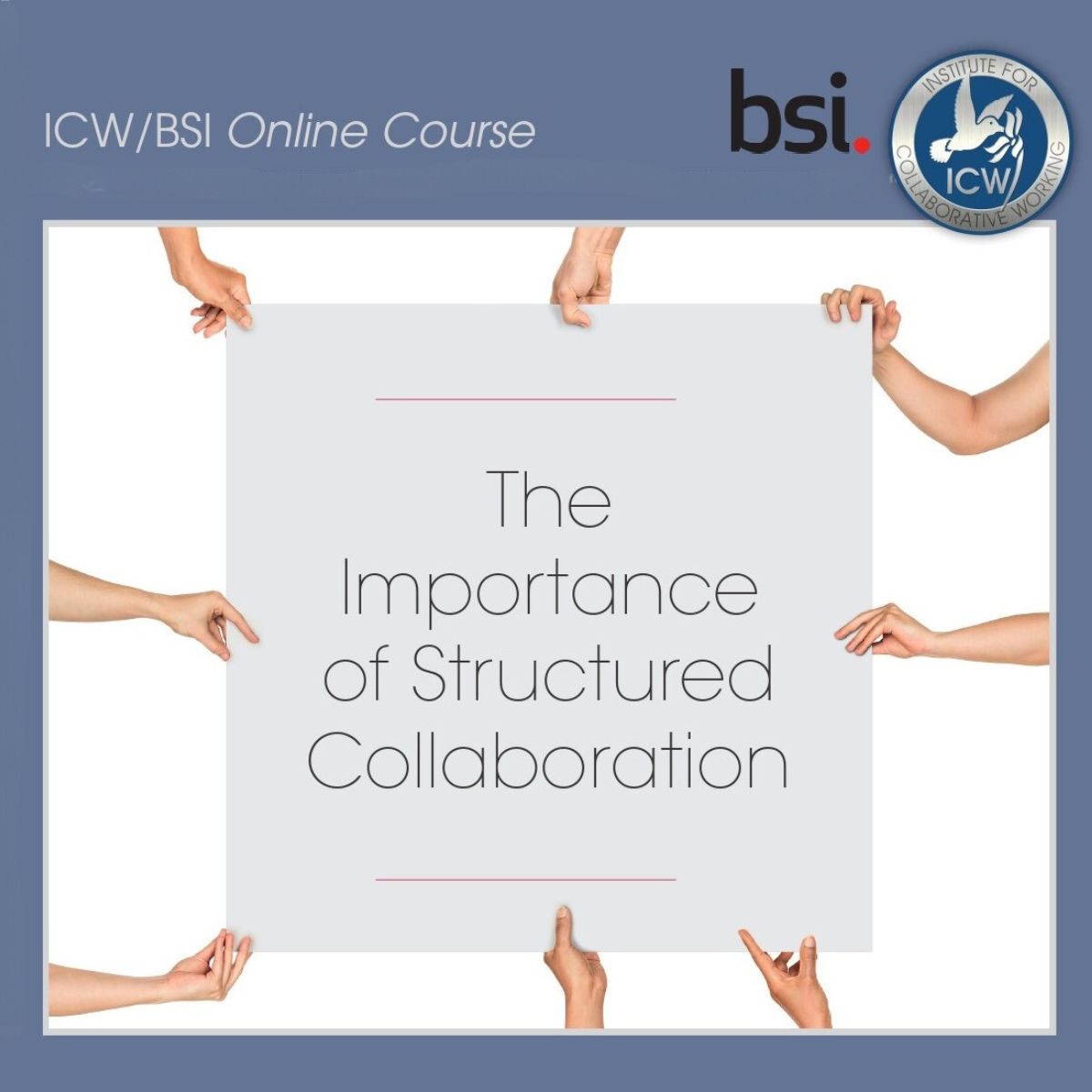 Unlock your collaborative potential with our new ICW-BSI online course: "The Importance of Structured #Collaboration." 

🎓Upon successful completion, you’ll be awarded an internationally recognised <a href="/BSI_UK/">BSI UK</a> Training Academy certificate.

Learn more 👉🏼instituteforcollaborativeworking.com/training/progr…