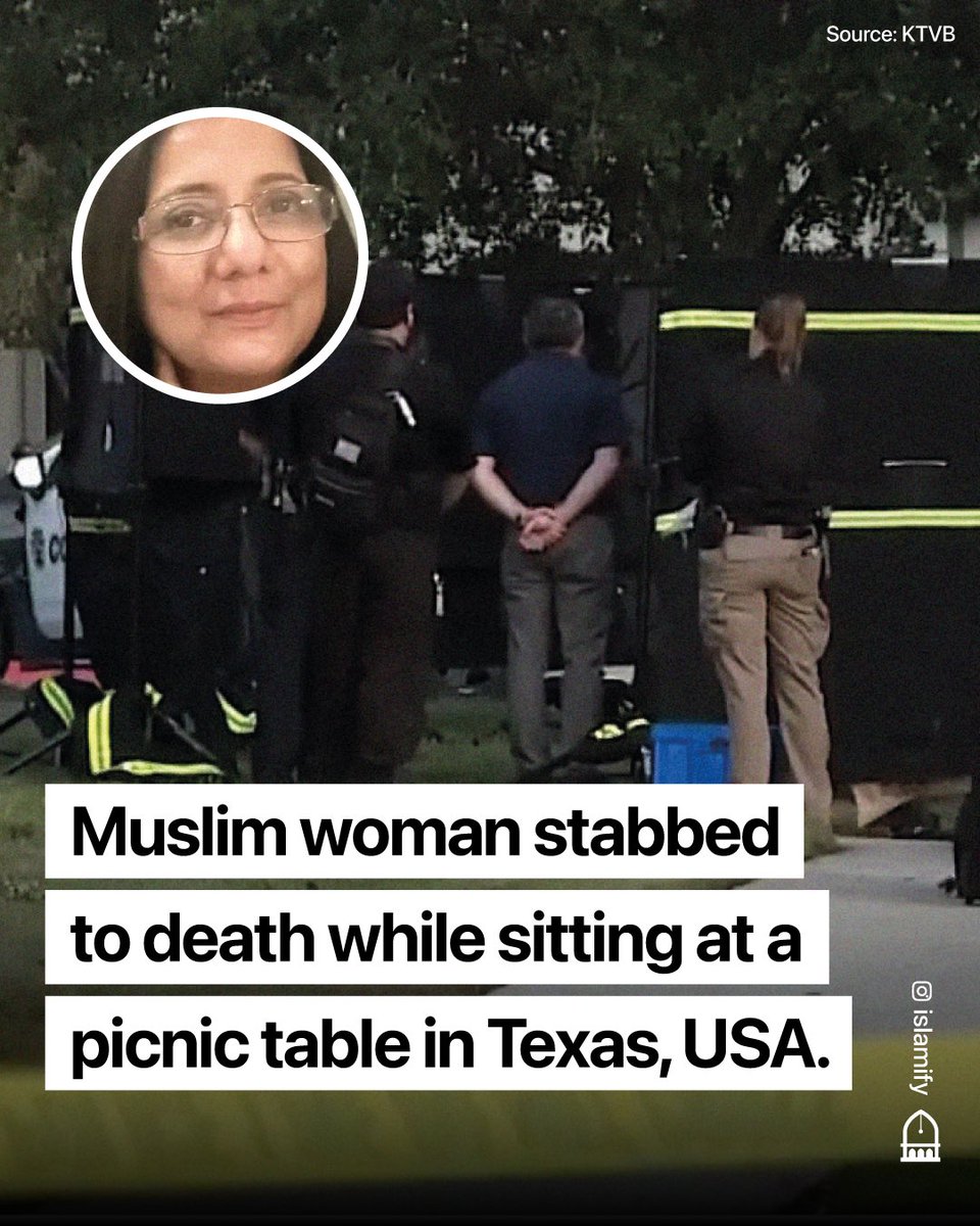 Alhamdhulillaah's tweet photo. Dr. Talat Jehan Khan, a Muslim mother of two, and an admired paediatrician was stabbed to death whilst sitting at a picnic table in Texas, USA. https://t.co/NQDVzKbUYa