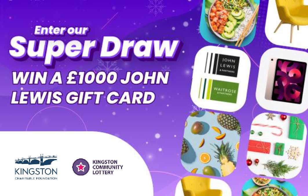 Enter this month's Kingston Lottery Super Draw to win a £1,000 eGift card for John Lewis & Partners! 50% of each ticket you buy will go to Kingston Charitable Foundation and 10% to other great causes in our community.  Play today: kingstonlottery.co.uk/support/kingst…