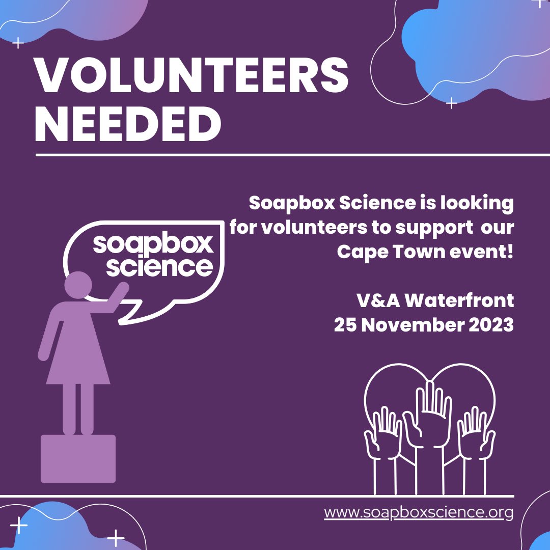 #SoapboxScience #CapeTown is looking for volunteers to support our event ✋Please lend a helping hand to support our #womeninscience

Sign up here 👉tinyurl.com/53ed9kb7 

📍 V&amp;A Waterfront, Cape Town 
🗓 25 November 2023
⏰10am-4pm