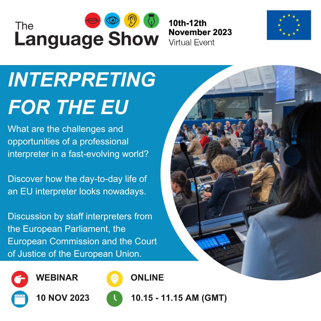 EU Interpreters (@euinterpreters) on Twitter photo Is interpreting for you? 🎧🗣️
Join the <a href="/LanguageShow/">Language Show</a> to discover how the day-to-day life of an 🇪🇺 #interpreter looks like.
Discussion by interpreters from <a href="/EP_Interpreters/">EP Interpreters</a>, the <a href="/EUCourtPress/">EU Court of Justice</a> and us.
💻 Webinars
📅 10 & 11 Nov
ℹ️ languageshowlive.co.uk
#1nt Is interpreting for you? 🎧🗣️
Join the <a href="/LanguageShow/">Language Show</a> to discover how the day-to-day life of an 🇪🇺 #interpreter looks like.
Discussion by interpreters from <a href="/EP_Interpreters/">EP Interpreters</a>, the <a href="/EUCourtPress/">EU Court of Justice</a> and us.
💻 Webinars
📅 10 & 11 Nov
ℹ️ languageshowlive.co.uk
#1nt