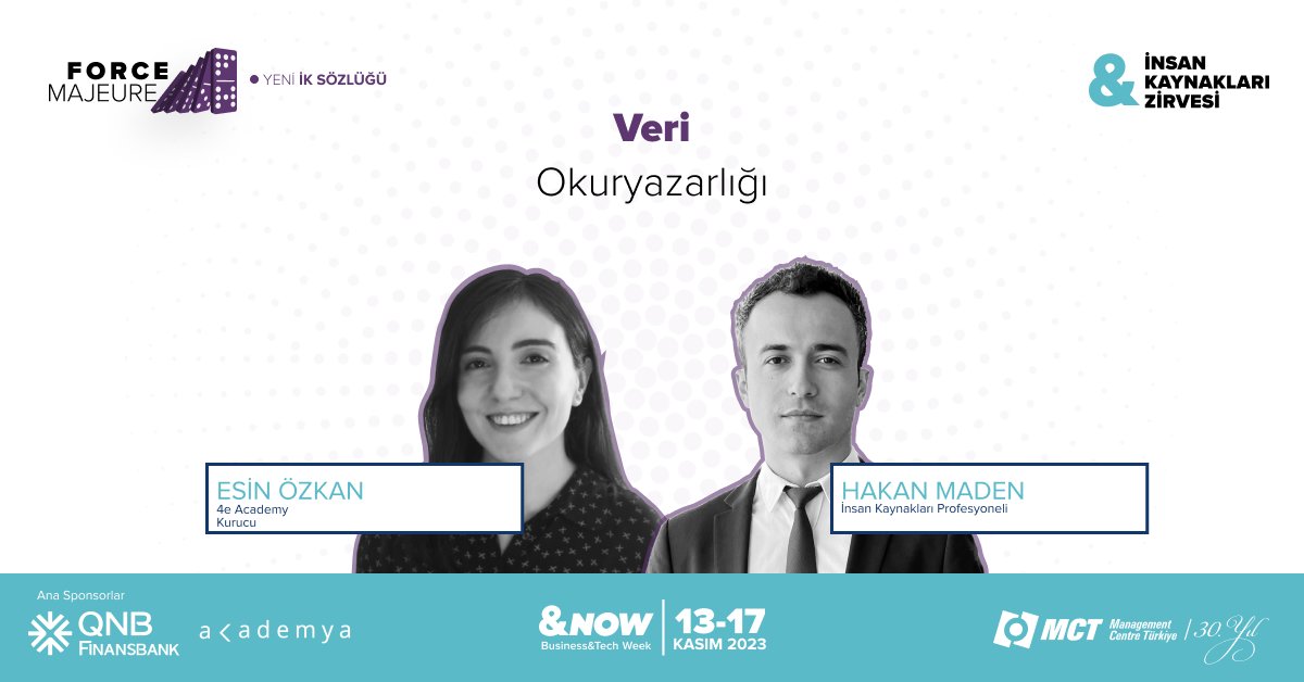 28. İnsan Kaynakları Zirvesi Yeni İK Sözlüğü kategorisi oturumlarında Esin Özkan ve Hakan Maden ile Veri Okuryazarlığı başlığında buluşuyoruz. Kasım ayında ajandanızda yer açın, zirvede yerinizi alın! 👉 ikzirvesi@mct.com.tr 👉 insankaynaklarizirvesi.com #forcemajeure #ikz2023