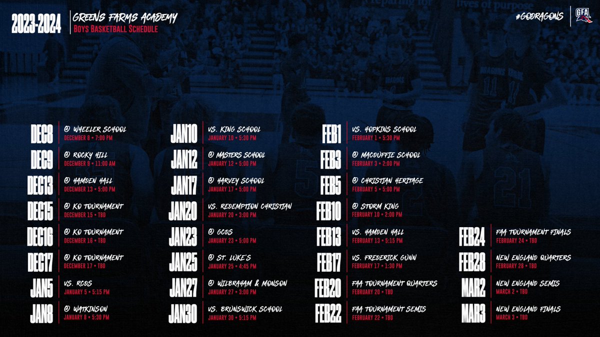 GFA Boys Varsity Basketball 2023-2024 Season Schedule🏀🔥🐲‼️