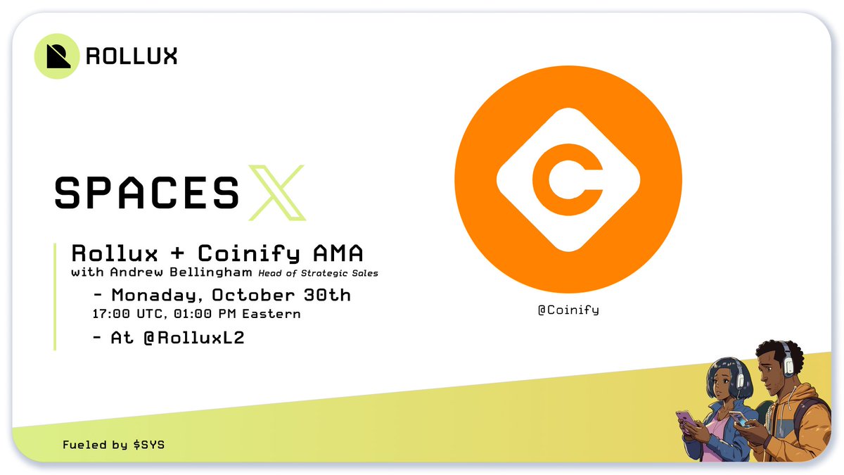 RolluxL2's tweet image. 📣 Don't miss the X Spaces AMA w/ our strategic partner, @Coinify, in two hours!

🗓️ Today, Oct 30
⏰ 19:00 UTC | 1 PM Eastern
🎙️ Special Guest: @afbellingham
🔗 x.com/i/spaces/1rmGP…

#Coinify #AMA #DeFi $SYS #Rollux #Onramp