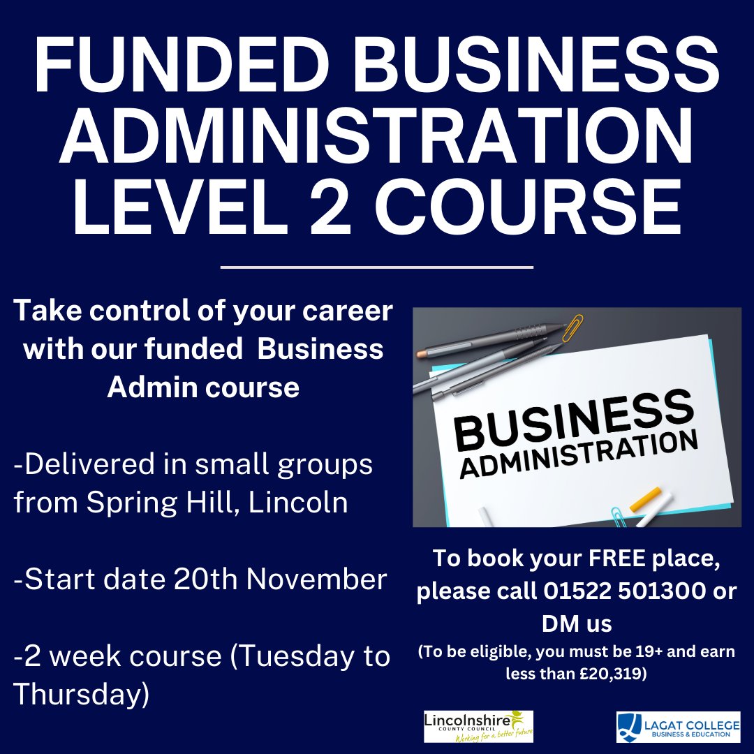 ****Fully funded Business Admin course starting 20th November****
#admin #fullyfunded #lincoln