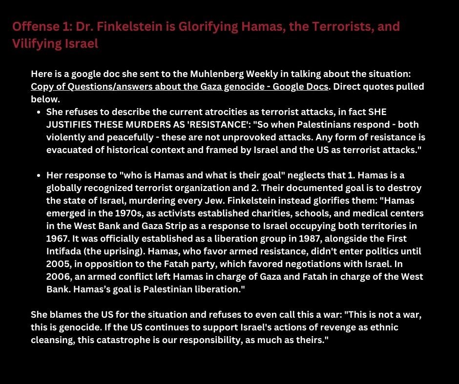 dhalp397's tweet photo. Muhlenberg College must remove Professor Maura Finkelstein for her dangerous pro-Hamas rhetoric. Professors who glorify Hamas, create an unsafe classroom culture, and cyberbully students &amp; alumni, have no place at Muhlenberg or on any college campus.

https://t.co/laqec8OEFk https://t.co/xhj4Oii4dj