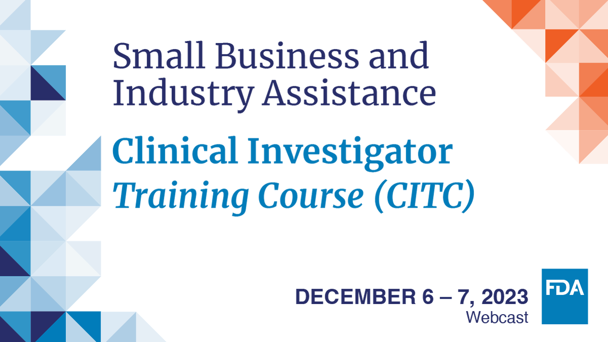 Join #CDERSBIA on Dec 6-7 for the FDA Clinical Investigator Training Course (CITC) 2023 to learn about regulatory and scientific issues involved in the development and approval of medical drugs and biological products.

Register &amp; lean more ➡️ fda.gov/drugs/news-eve…