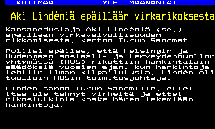 JarimoRoivas's tweet photo. Vihdoinkin syyttäjä tekee jotain. Kritisoin tätä jo vuosia sitten ja ketään ei kiinnostanut. Toi perus toisten rahoilla pelaava demari on saanut tuhlata muitten rahat ensin Hussissa ja vielä Marinin hallituksessa. Täysin välinpitämätön ja oman edun tavoittelija.👎 https://t.co/mzHT4e0u9Y